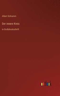 bokomslag Der innere Kreis