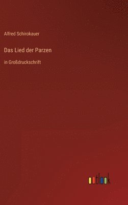 bokomslag Das Lied der Parzen