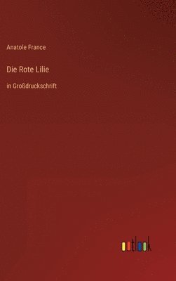 Die Rote Lilie 1