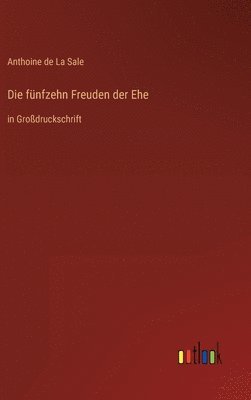 Die fnfzehn Freuden der Ehe 1