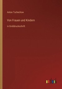 bokomslag Von Frauen und Kindern