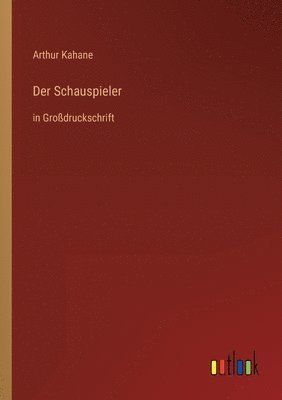 Der Schauspieler 1