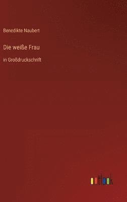 Die weie Frau 1