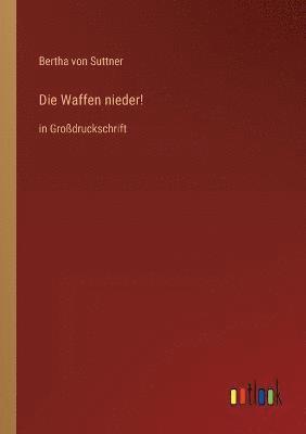 Die Waffen nieder! 1