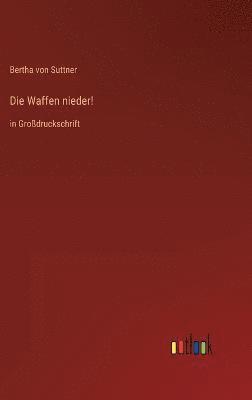 Die Waffen nieder! 1