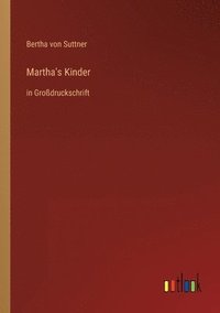 bokomslag Martha's Kinder