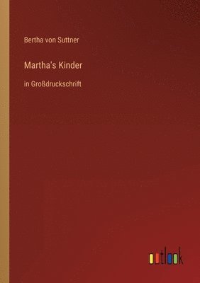 bokomslag Martha's Kinder