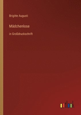 bokomslag Mädchenlose