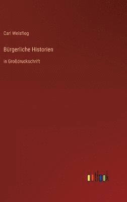 bokomslag Bürgerliche Historien