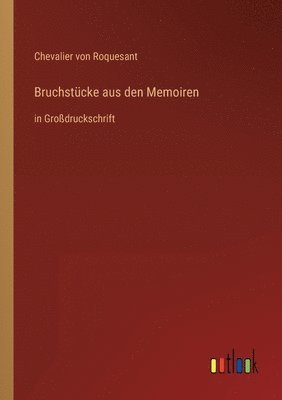 Bruchstucke aus den Memoiren 1