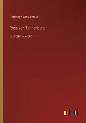 Rosa von Tannenburg