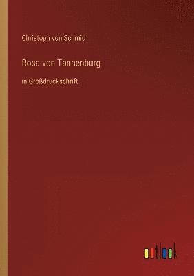 Rosa von Tannenburg 1