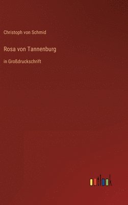 bokomslag Rosa von Tannenburg