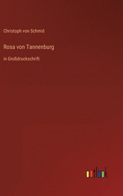 bokomslag Rosa von Tannenburg