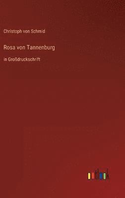 Rosa von Tannenburg