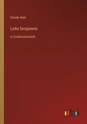 bokomslag Lydia Sergijewna