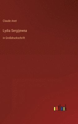 bokomslag Lydia Sergijewna