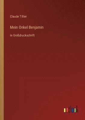 Mein Onkel Benjamin 1