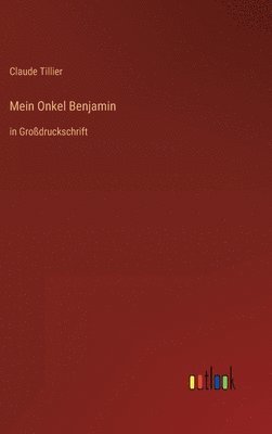 bokomslag Mein Onkel Benjamin