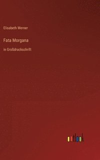 bokomslag Fata Morgana