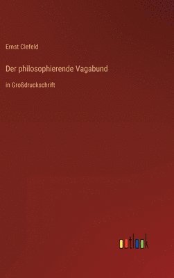 philosophierende Vagabund