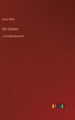 Die Galeere 1