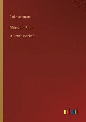 Carl Hauptmann - Rübezahl-Buch, Häftad