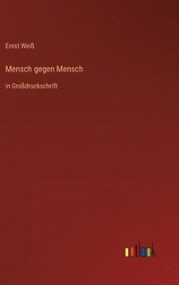 bokomslag Mensch gegen Mensch