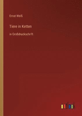 Tiere in Ketten