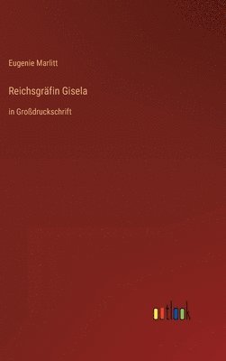Reichsgräfin Gisela