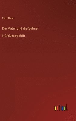Vater und die Söhne