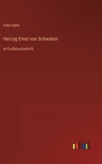 bokomslag Herzog Ernst von Schwaben