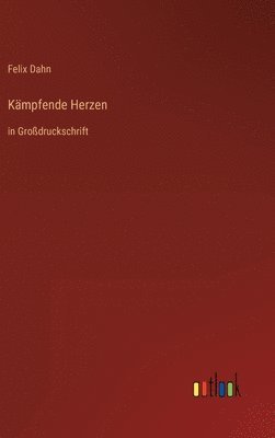 bokomslag Kämpfende Herzen