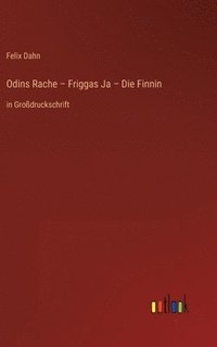 bokomslag Odins Rache - Friggas Ja - Die Finnin