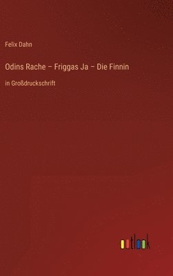 bokomslag Odins Rache - Friggas Ja - Die Finnin