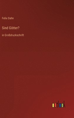 Sind Götter?