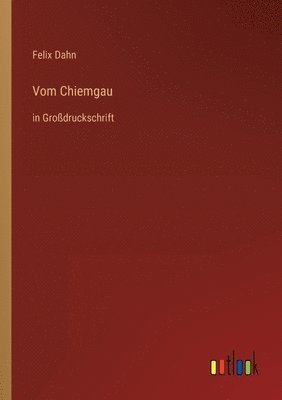 Vom Chiemgau