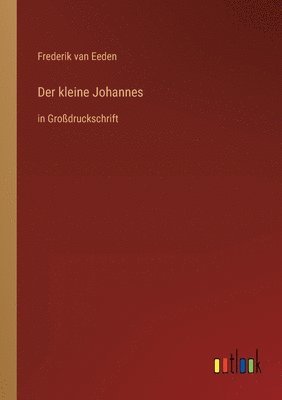 bokomslag Der kleine Johannes