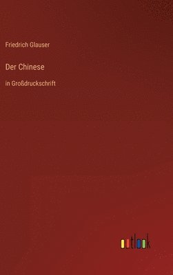 bokomslag Der Chinese