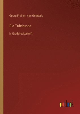 Die Tafelrunde 1