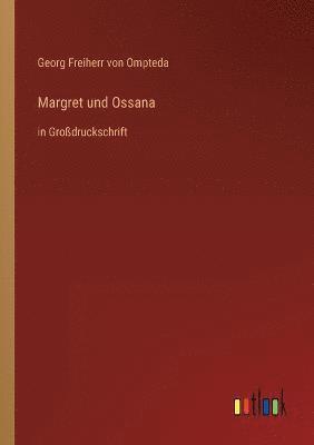 Margret und Ossana 1