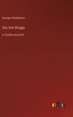 Das tote Brgge 1