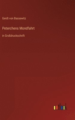 bokomslag Peterchens Mondfahrt