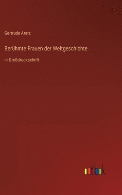 bokomslag Berhmte Frauen der Weltgeschichte