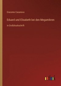 bokomslag Eduard und Elisabeth bei den Megamikren