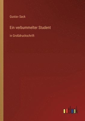 Gustav Sack - verbummelter Student, Häftad
