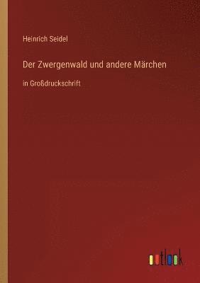 bokomslag Zwergenwald und andere Märchen