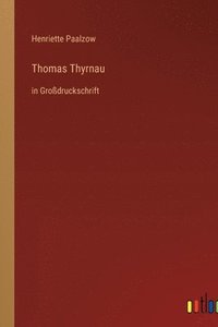 bokomslag Thomas Thyrnau