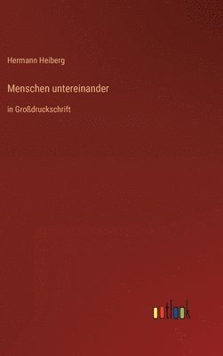 Menschen untereinander 1