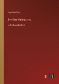 bokomslag Schillers Heimatjahre
